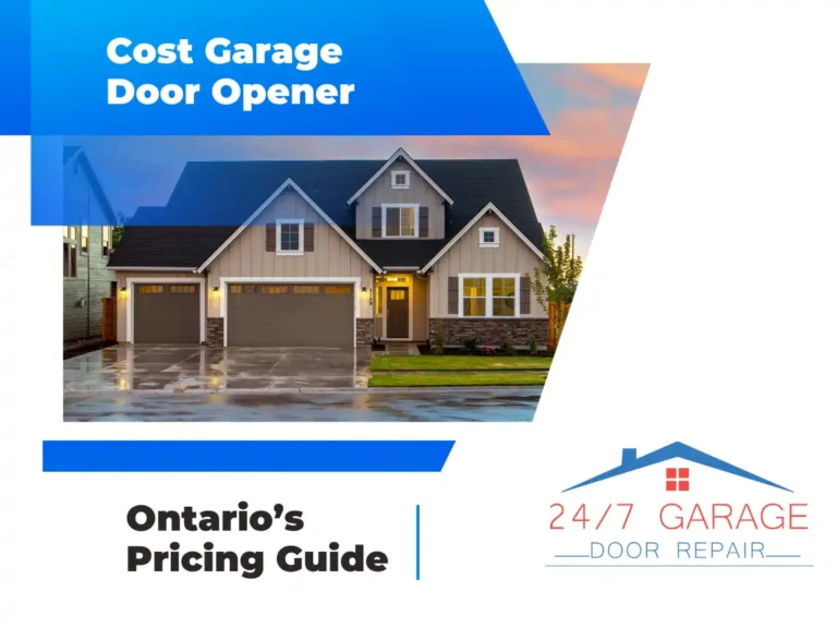 Cost Garage Door Opener – Ontario’s Pricing Guide